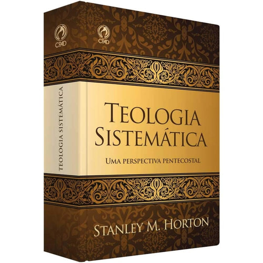 Teologia Sistemática | Stanley M Horton