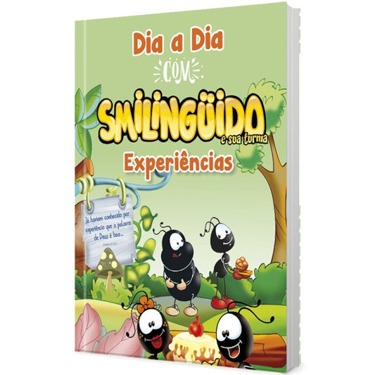 Devocional Dia a Dia com Smilinguido | Experiências