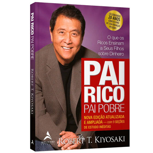 Pai Rico Pai Pobre | Nova Edição | Robert T. Kiyosaki