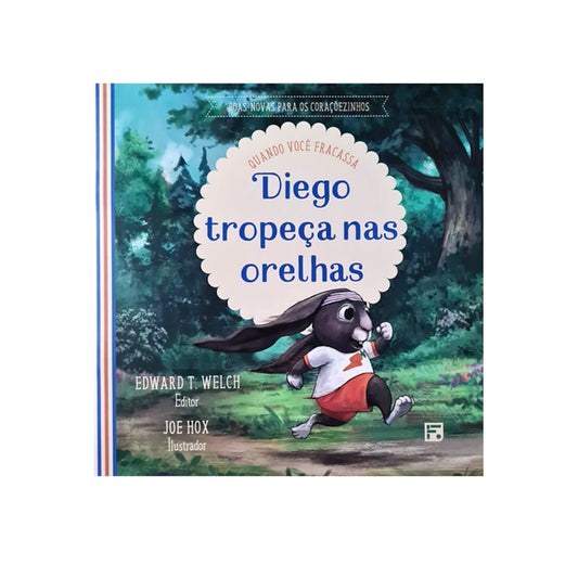 Diego Tropeça nas Orelhas | Quando você Fracassa