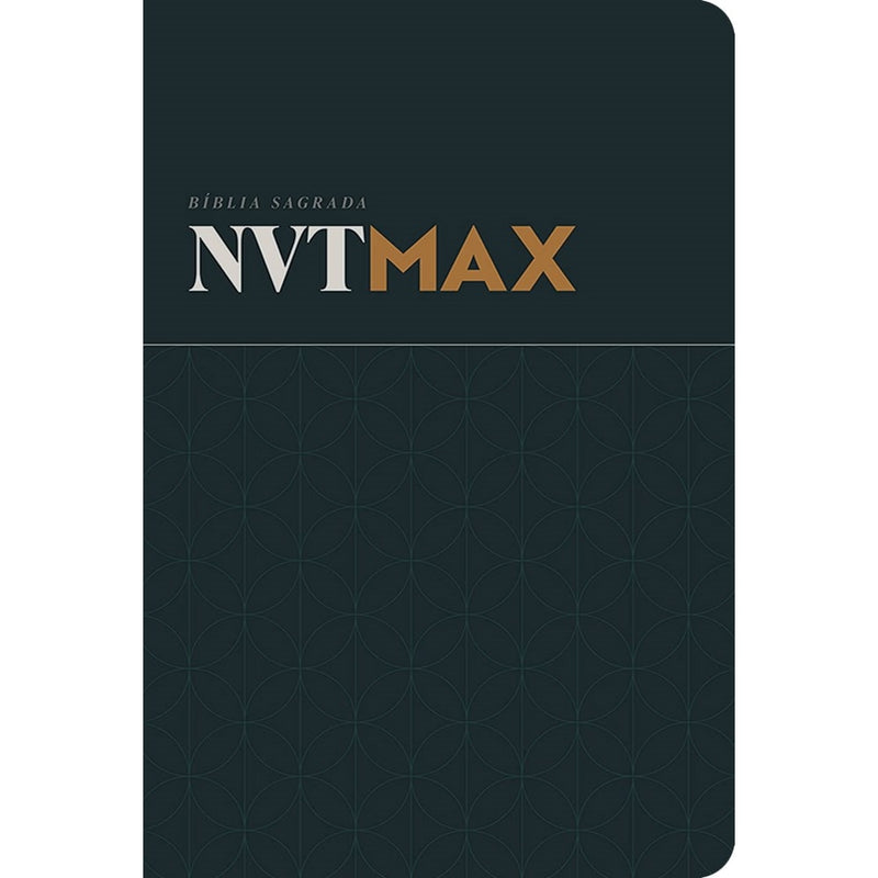 Bíblia Sagrada Clássica | NVT Max | Letra Grande | Capa Dura