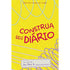 Construa Seu Diário | Jey Reis | Capa Amarelo