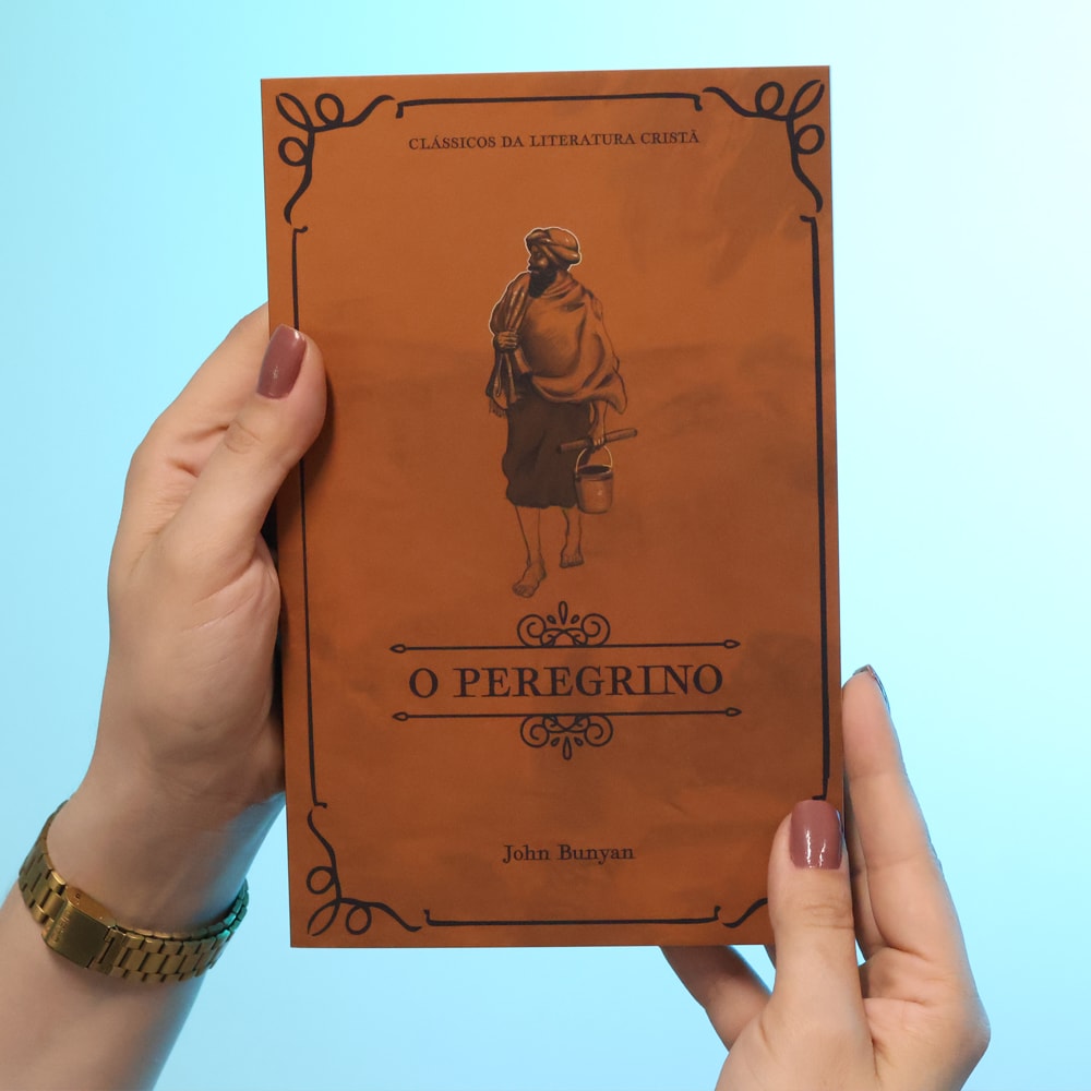 O Peregrino | Clássicos da Literatura | John Bunyan