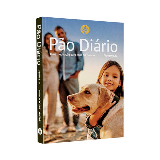 Devocional Pão Diário | Vol 27 | Família