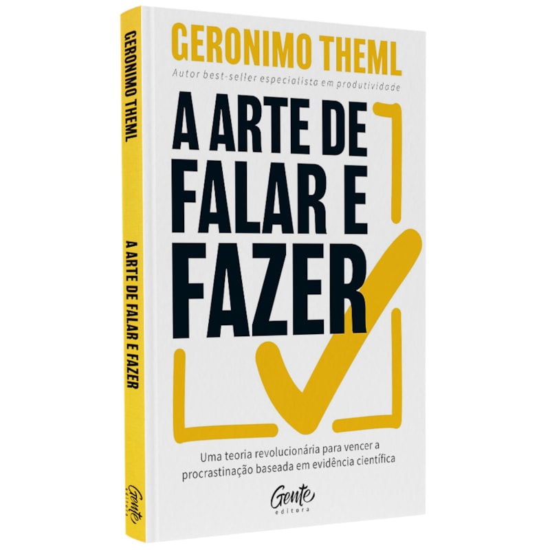 A Arte de Falar e Fazer | Geronimo Theml