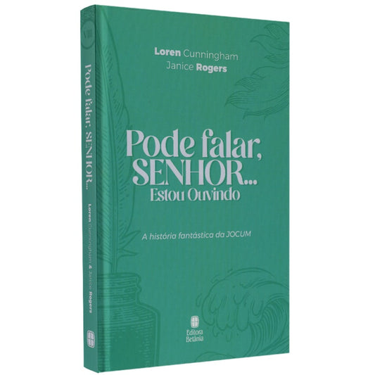 Pode Falar Senhor Estou Ouvindo | Loren Cuningham e Janice Rogers