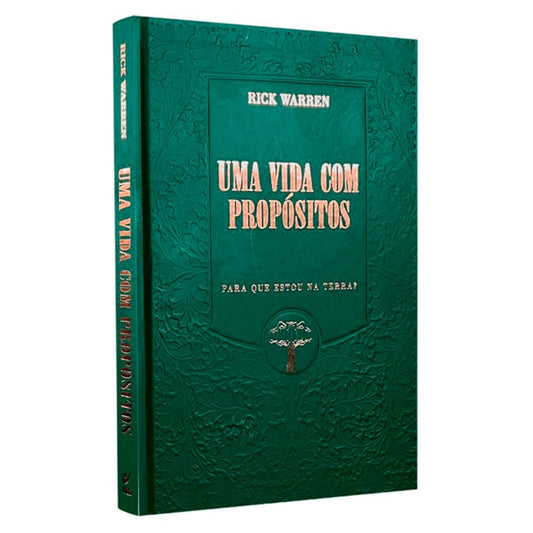Uma Vida com Propósitos | Edição de Luxo | Rick Warren