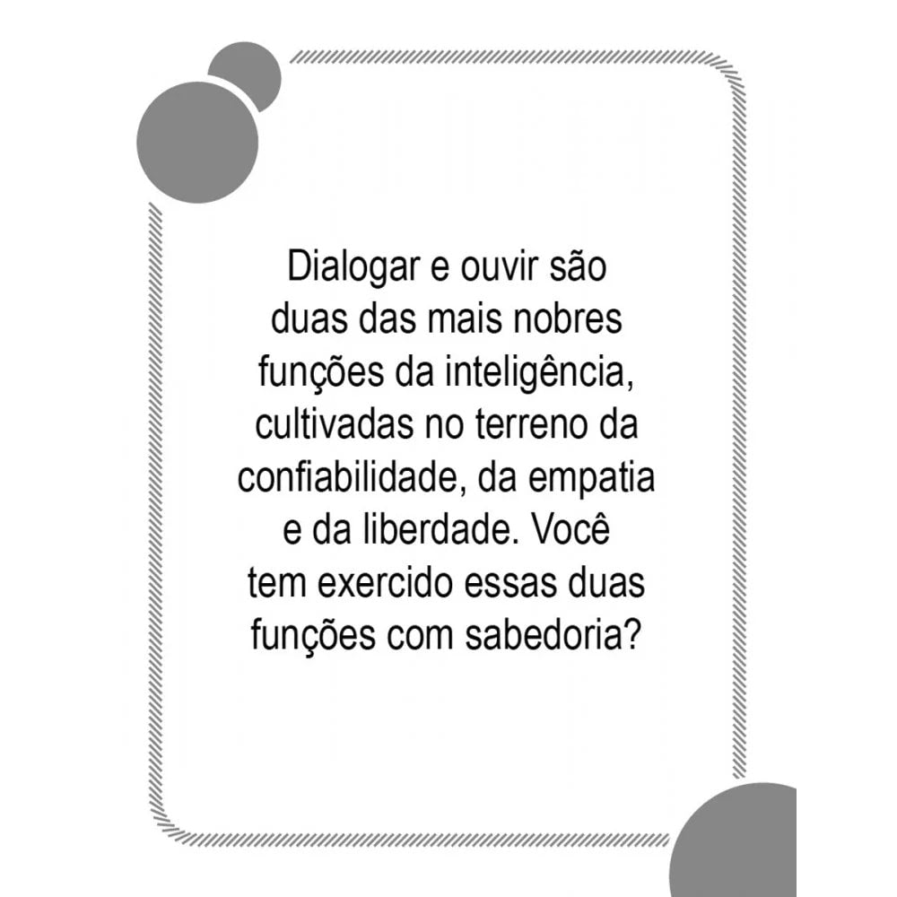Aumente o Diálogo Entre a Sua Família | Caixinha de Mensagens para Refletir | Augusto Cury