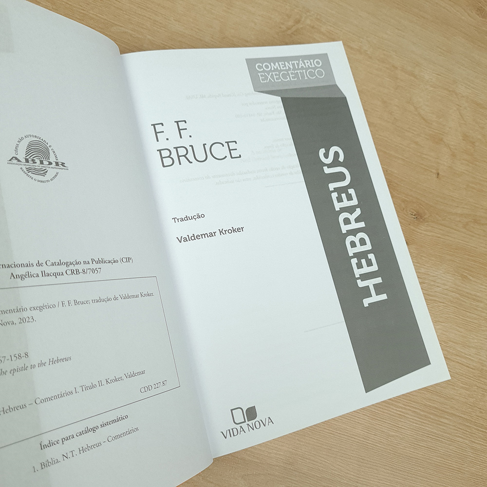 Comentário Exegético Hebreus |  F F Bruce