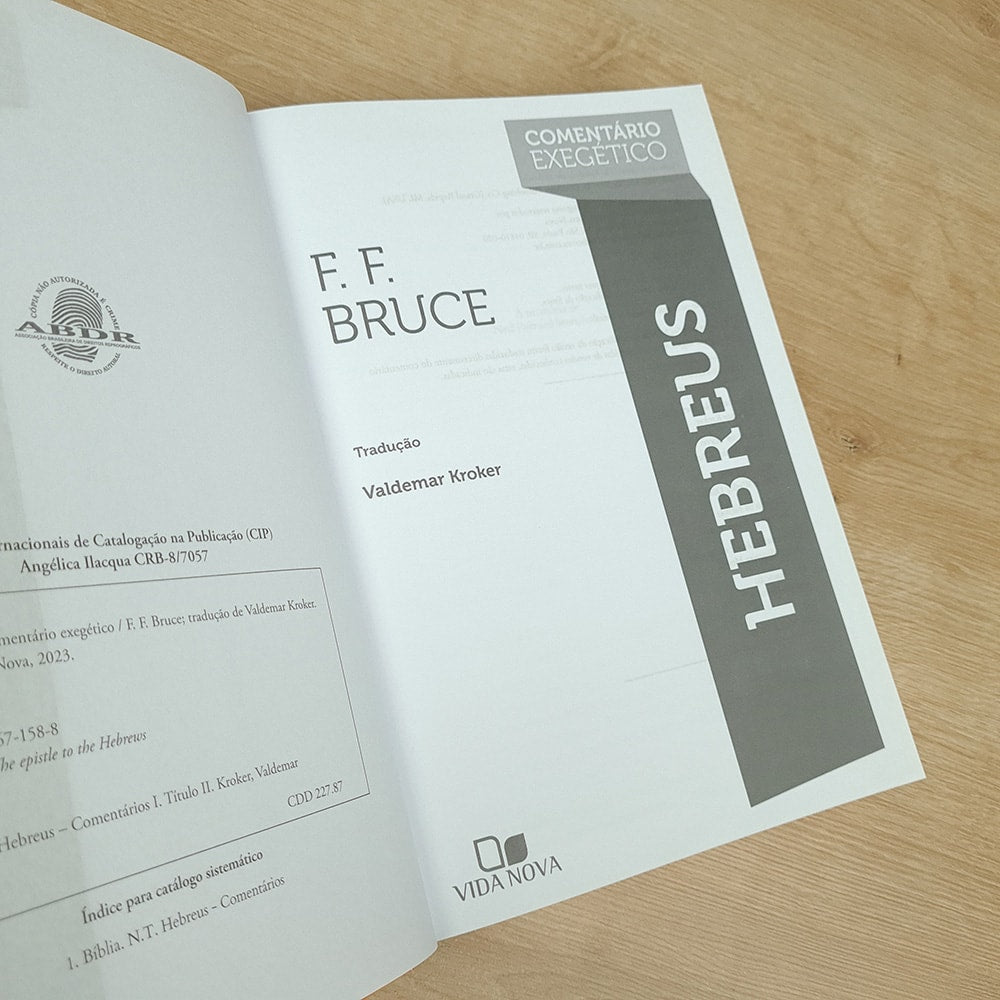 Comentário Exegético Hebreus |  F F Bruce
