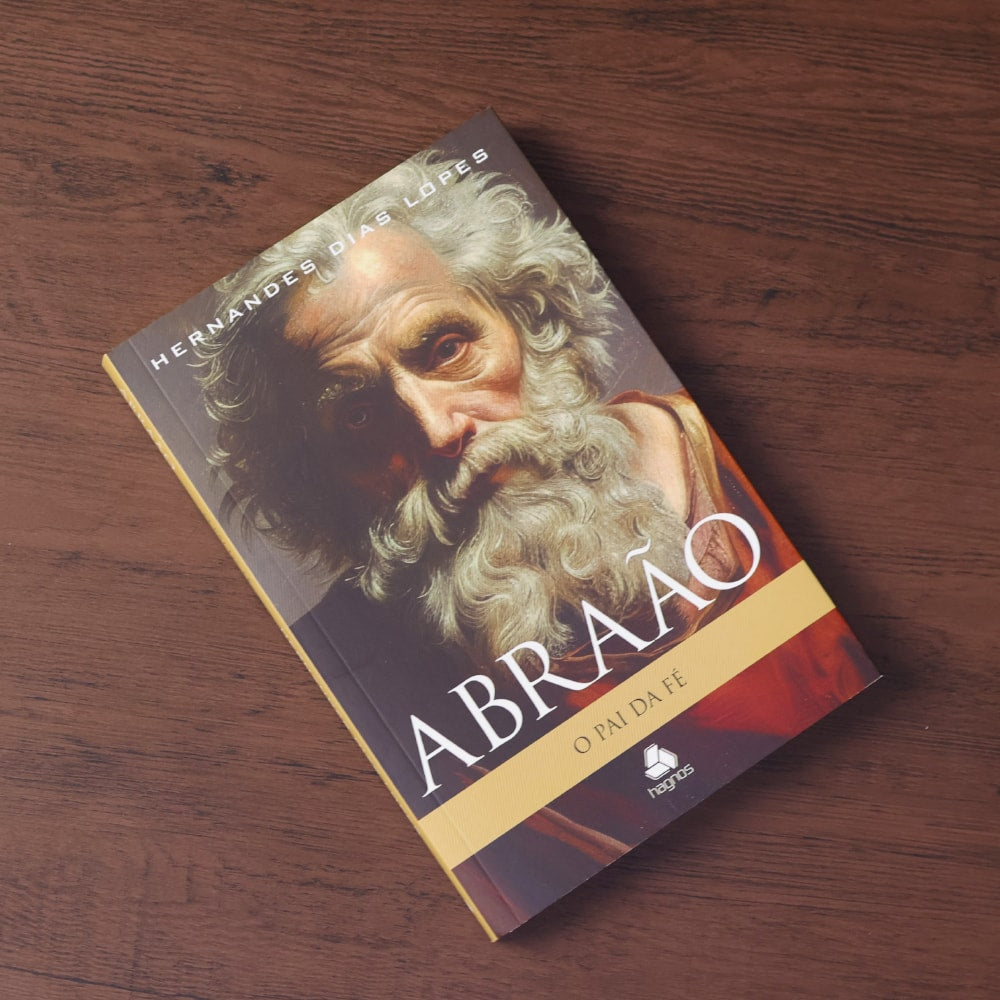 Abraão | Hernandes Dias Lopes