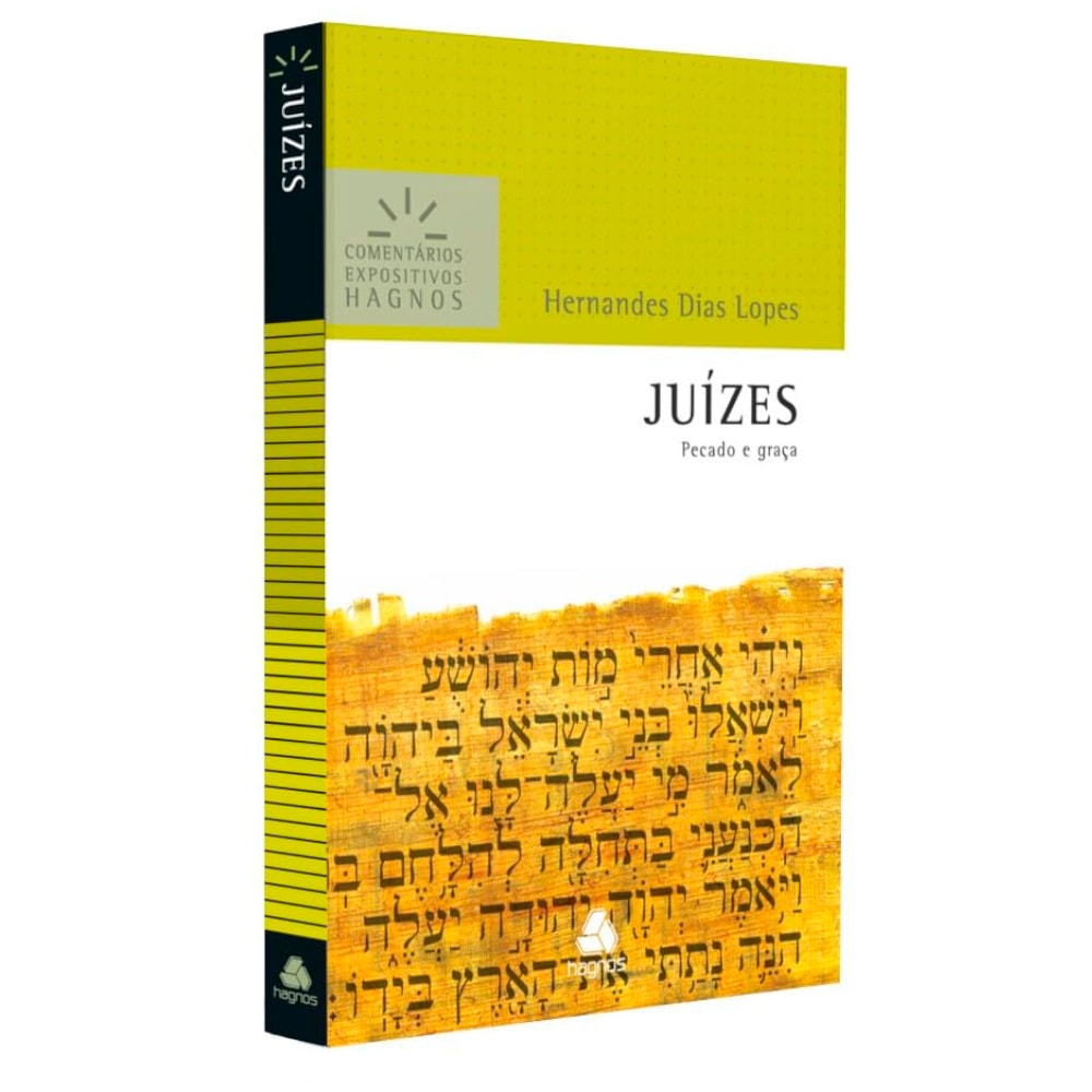 Juízes | Comentários Expositivo | Hernandes Dias Lopes