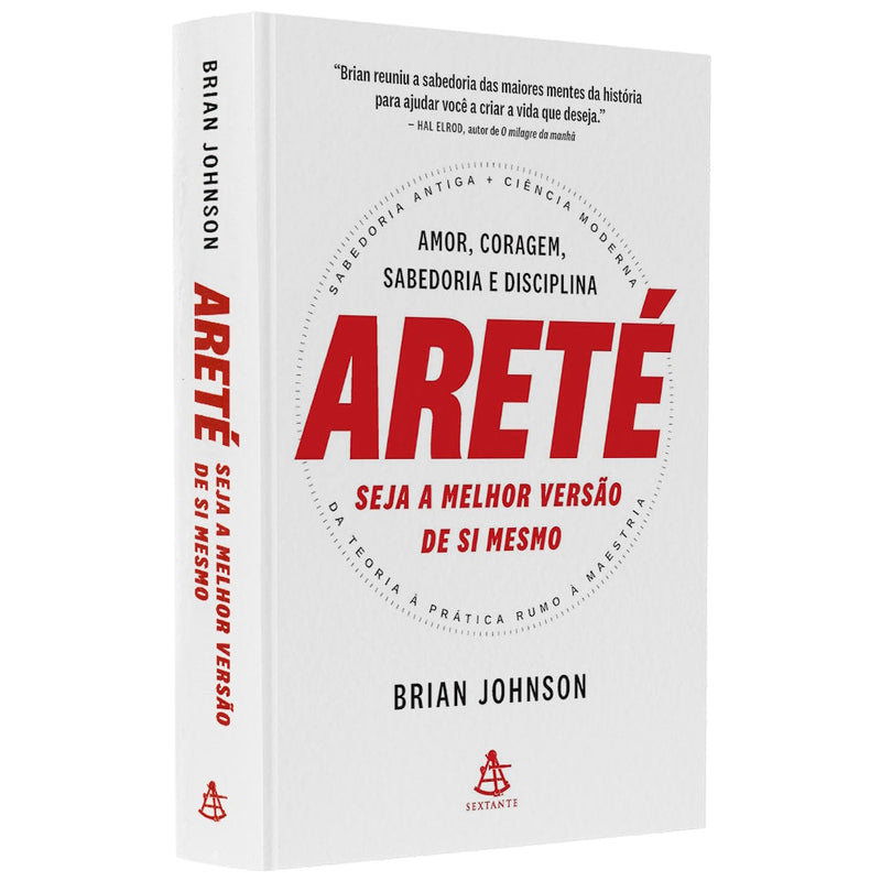 Areté | Seja a Melhor Versão de Si Mesmo | Brian Johnson