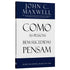 Como as Pessoas Bem Sucedidas Pensam | John C Maxwell