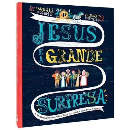 Jesus E A Grande Surpresa | Randall Goodgame