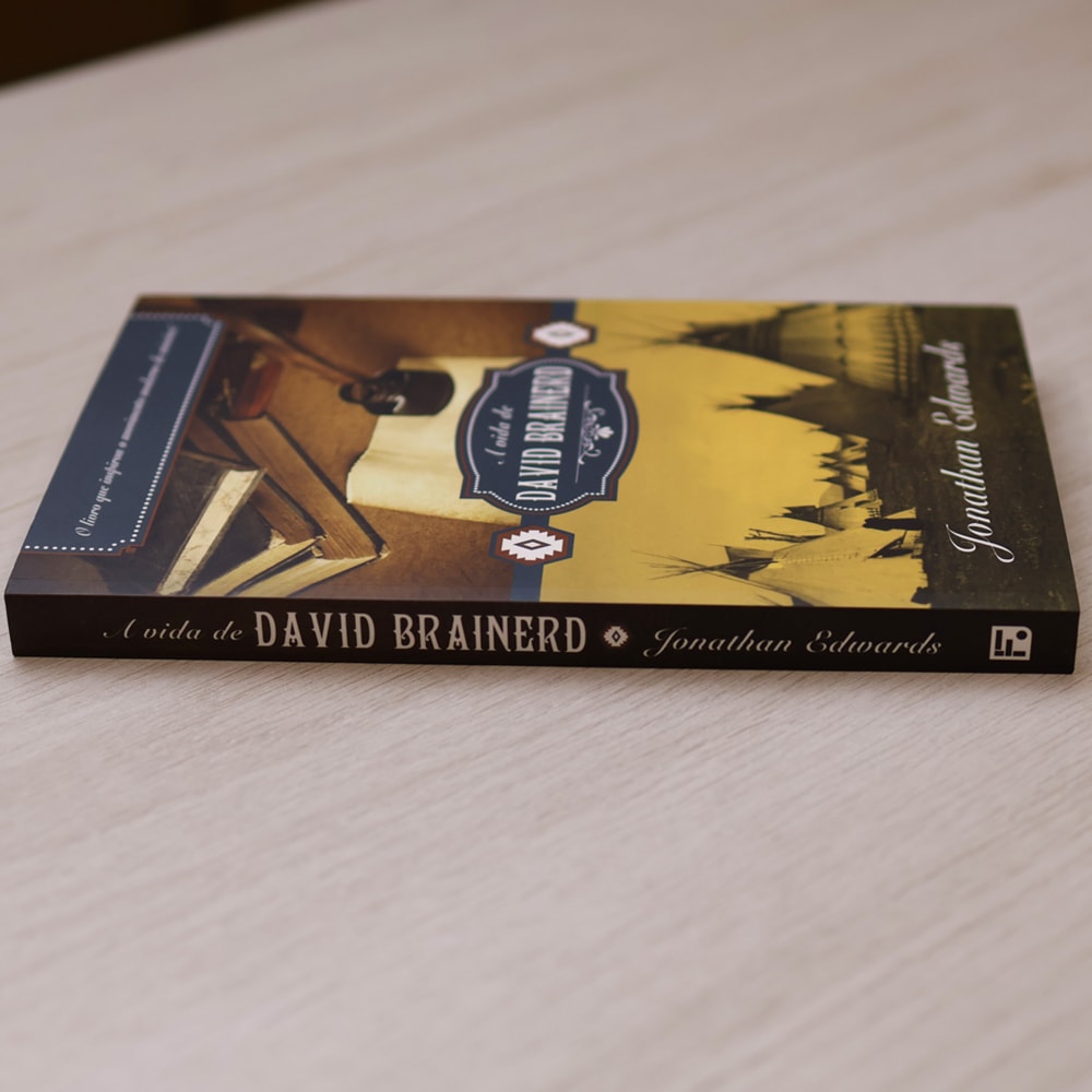 A Vida de David Brainerd | Jonathan Edwards