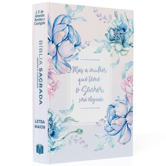 Bíblia Sagrada Mulher Que Teme | ARC | Letra Maior | Harpa e Corinhos | Capa Dura