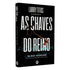 As Chaves Do Reino | Larry Titus
