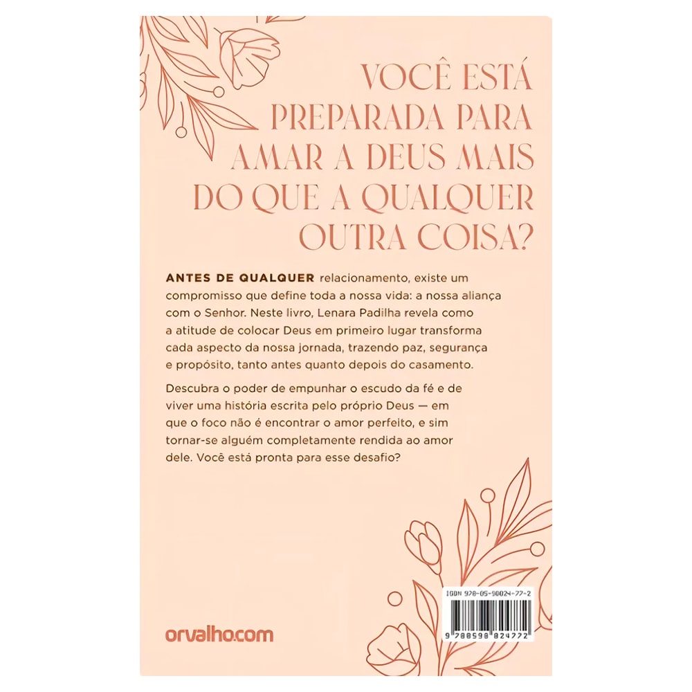 Primeiro O Escudo Depois O Buque | Lenara Padilha