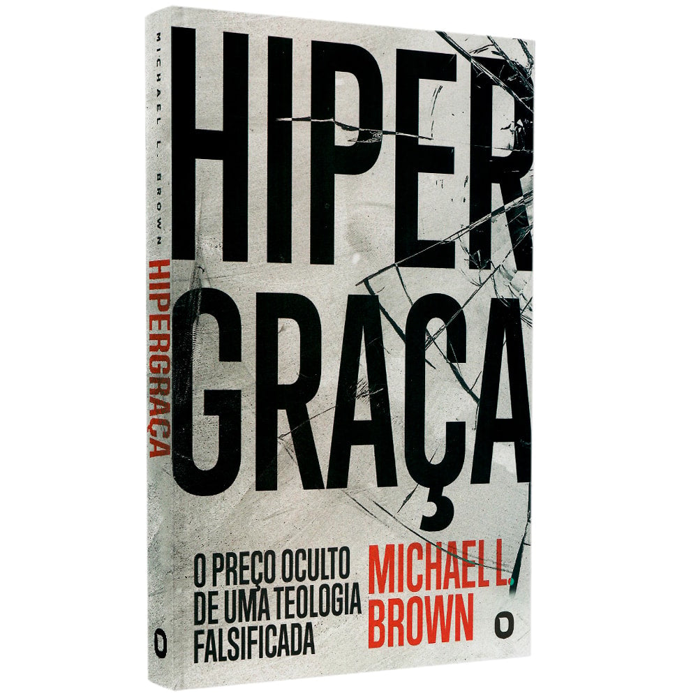 Hipergraça | Michael L Brown