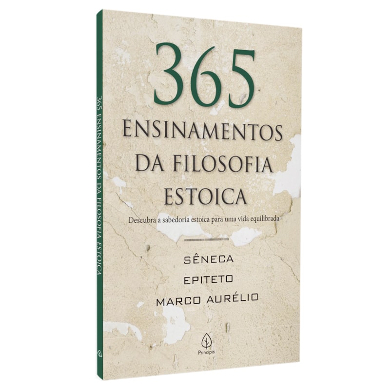 365 Ensinamentos da Filosofia Estoica