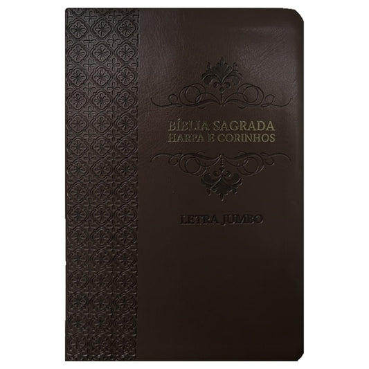 Bíblia Sagrada | Letra Jumbo | ARC | Harpa Avivada e Corinhos | Capa PU Luxo Arabesco Marrom