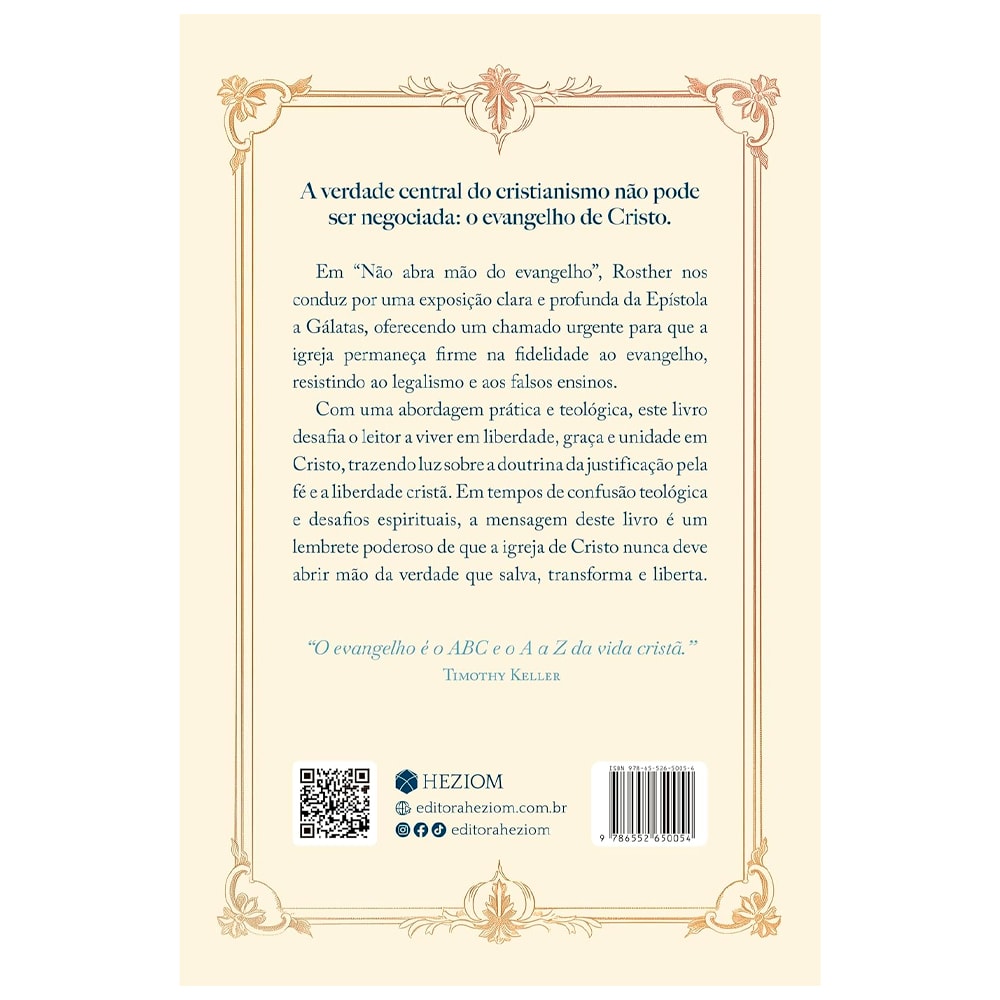 Não Abra Mão do Evangelho | Rosther Guimarães Lopes