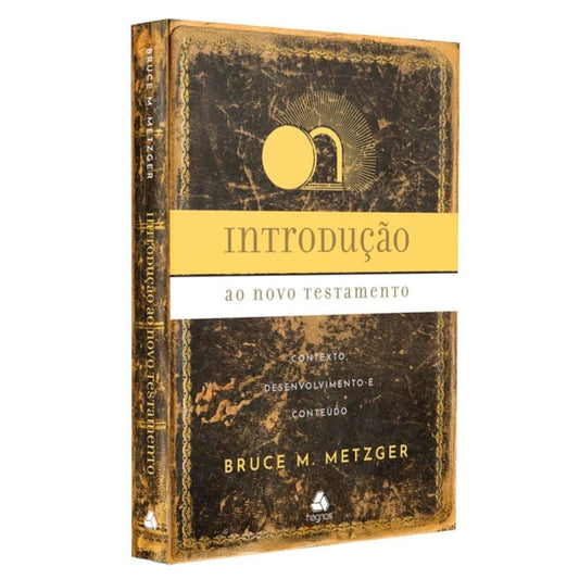 Introdução ao Novo Testamento | Bruce M Metzger