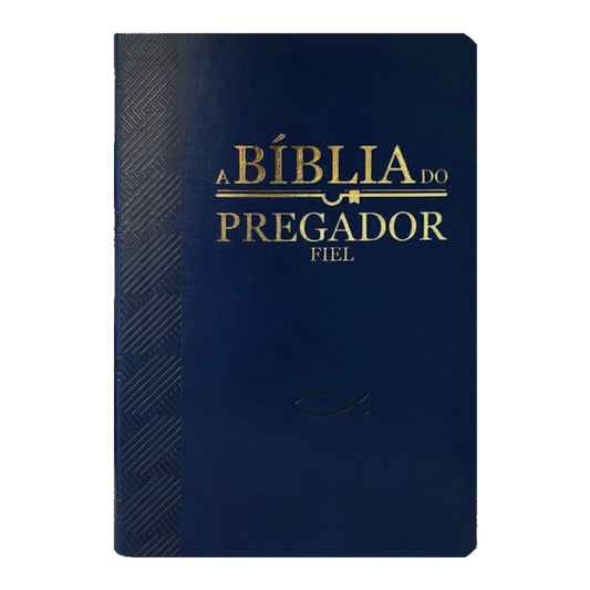 Bíblia do Pregador Fiel | Full Color | ARC | Capa Luxo Azul