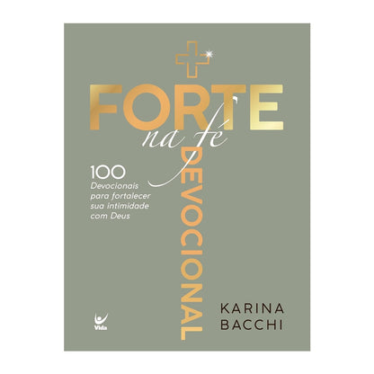 Devocional + Forte na Fé | Karina Bacchi