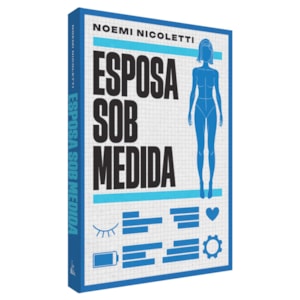 Esposa Sob Medida  Noemi Nicoletti