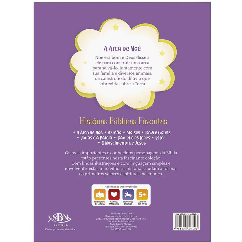 Histórias Bíblicas Favoritas: Arca de Noé | Cristina Marques