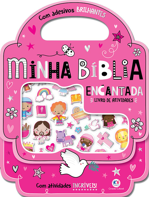 Minha Bíblia Encantada - com Adesivos Brilhantes e Atividades Incríveis | Ciranda Cultural