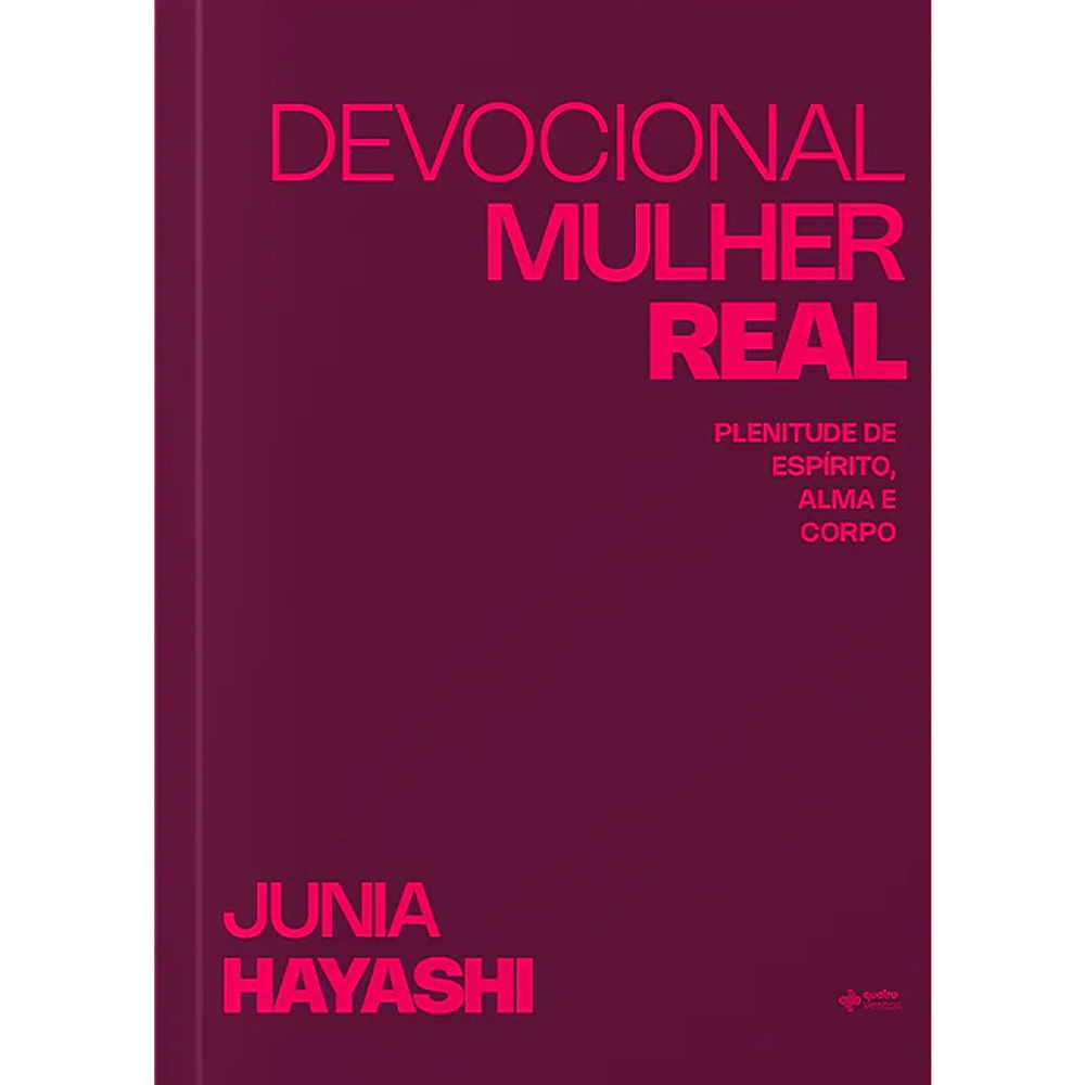 Devocional Mulher Real | Junia Hayashi