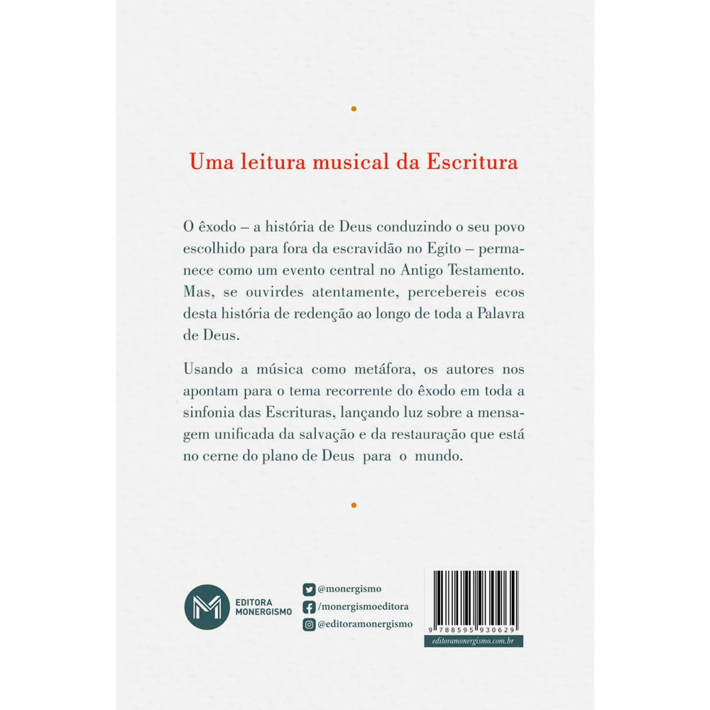 Ecos do Êxodo | Alastair Roberts e Andrew Wilson