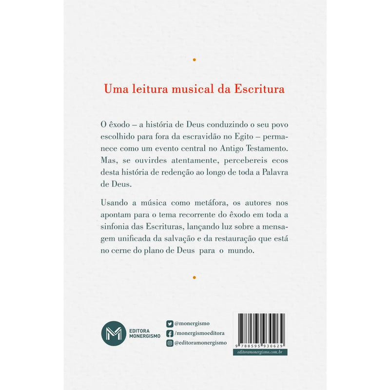 Ecos do Êxodo | Alastair Roberts e Andrew Wilson