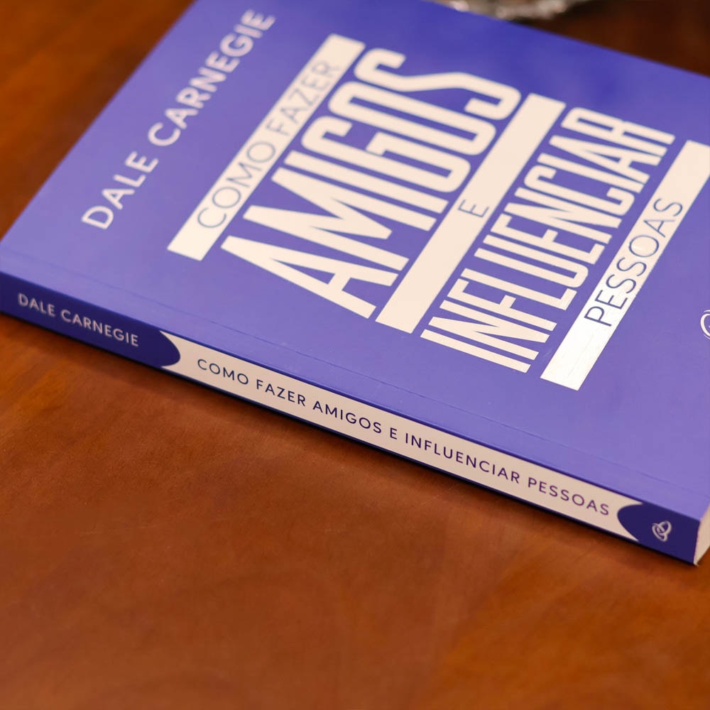 Como Fazer Amigos e Influenciar Pessoas | Dale Carnegie