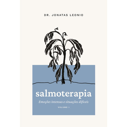 Salmoterapia | Volume 1 | Jonatas Leonio