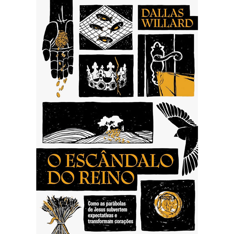 O Escândalo do Reino | Dallas Willard