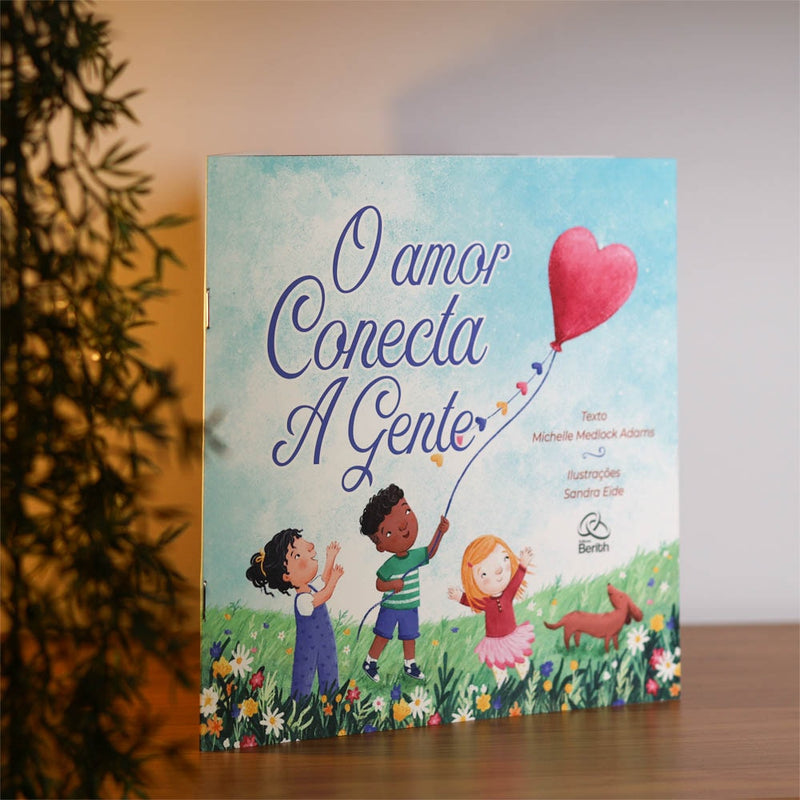 O Amor Conecta a Gente | Michelle Medlock Adams