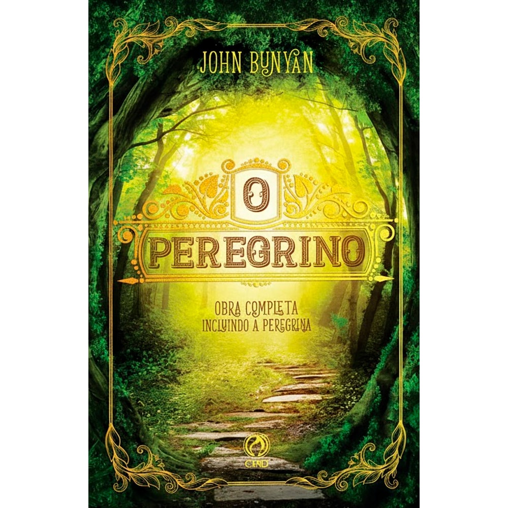 O Peregrino | John Bunyan | Editora CPAD