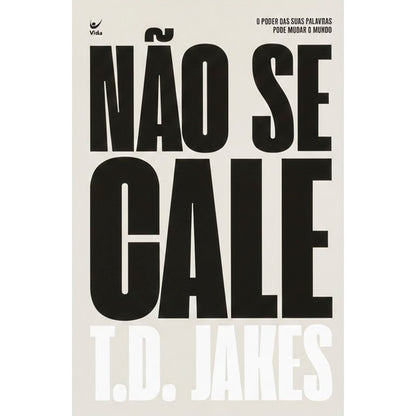Não Se Cale | T.D. Jakes