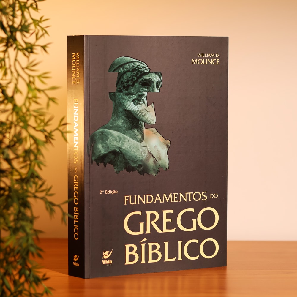 Fundamentos do Grego Bíblico | William D. Mounce