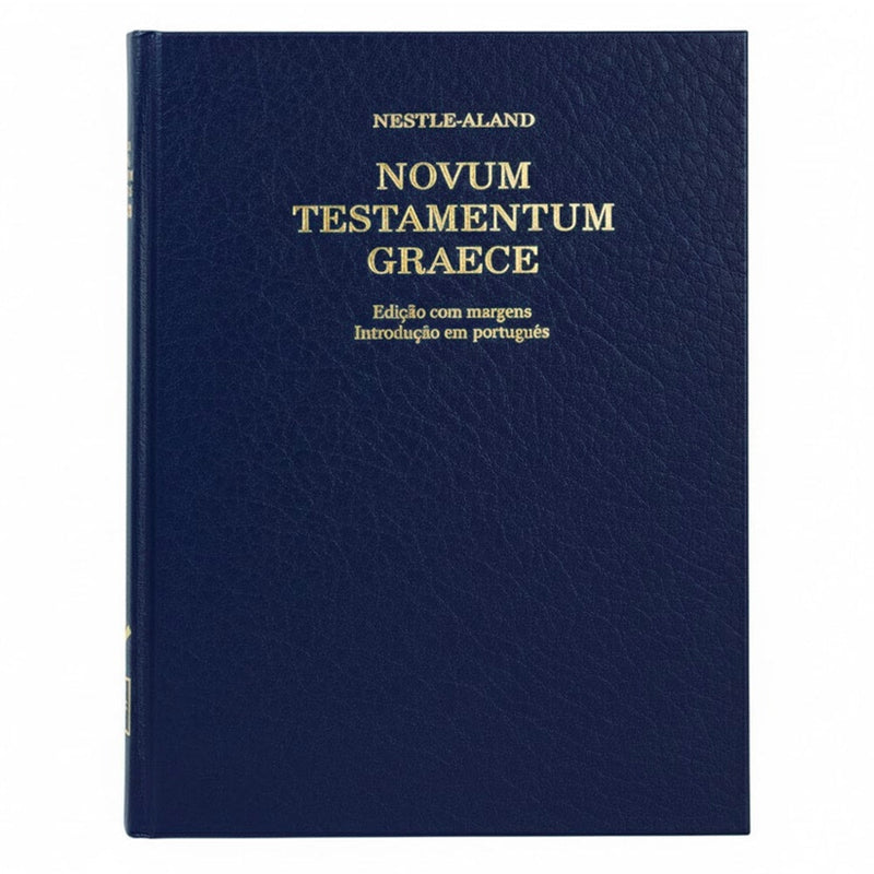 Novum Testamentum Graece | O Novo Testamento em Grego | Capa Dura Azul
