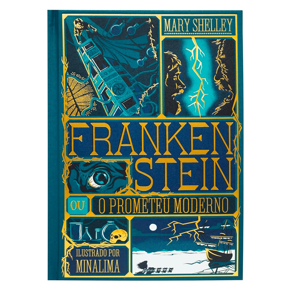Frankenstein Ou o Prometeu Moderno | Mary Shelley