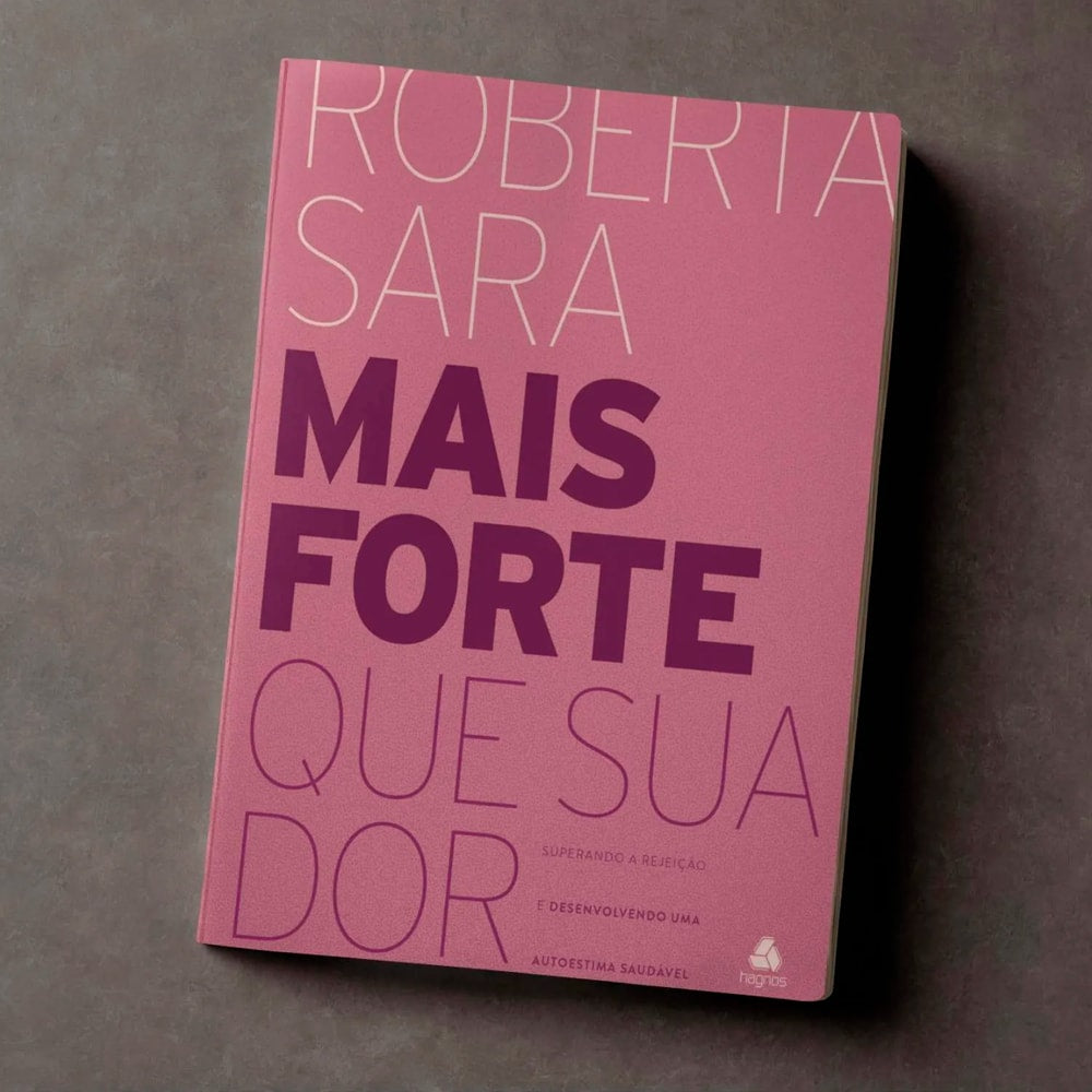 Mais Forte Que Sua Dor | Roberta Sara