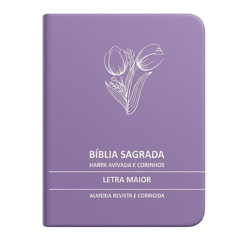 Bíblia Sagrada Tulipa Lilás Média | ARC | Letra Maior | Harpa Avivada e Corinhos | Capa Premium Luxo