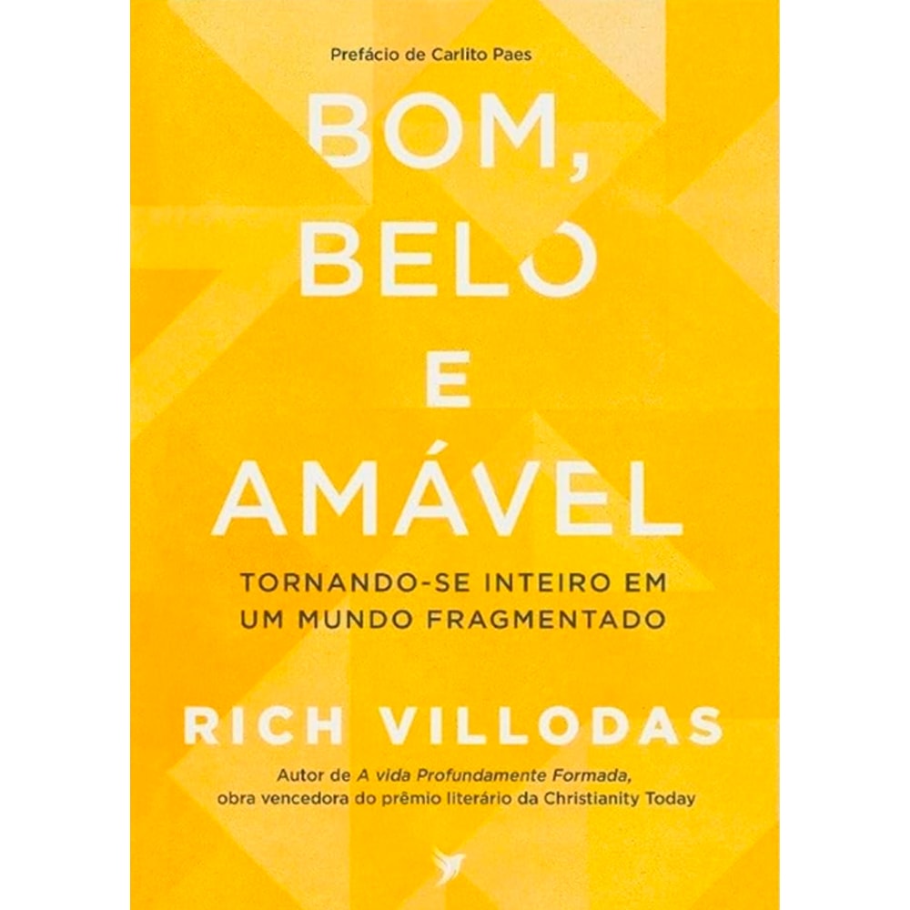 Bom, Belo e Amável | Rich Villodas