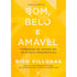 Bom, Belo e Amável | Rich Villodas