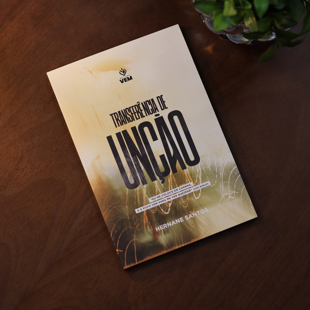 Transferência de Unção | Hernane Santos